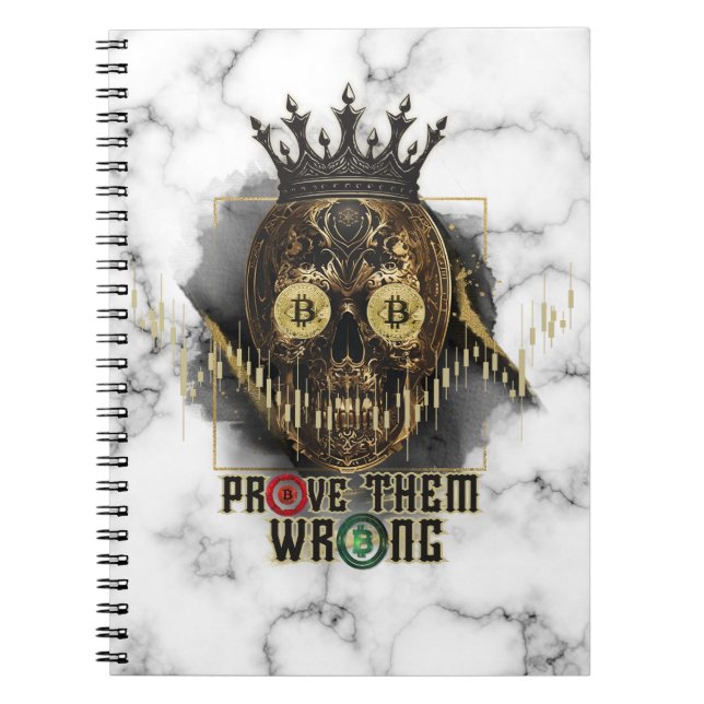 Crypto Motivation | Bitcoin | Prove them wrong  Anteckningsbok (Framsidan)