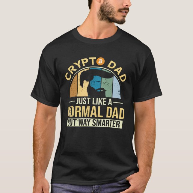 Crypto Pappa Normal Far Bitcoin Hodler Trader  Cr T Shirt (Framsida)