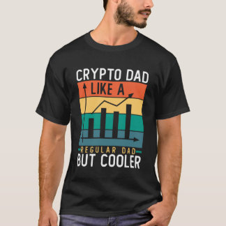 Crypto Pappa som ett vanligt Pappa men ett färgbit T Shirt