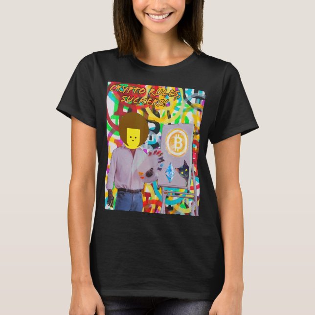 Crypto Rules Suckers Bitcoin Ethereum Cat Painting T Shirt (Framsida)