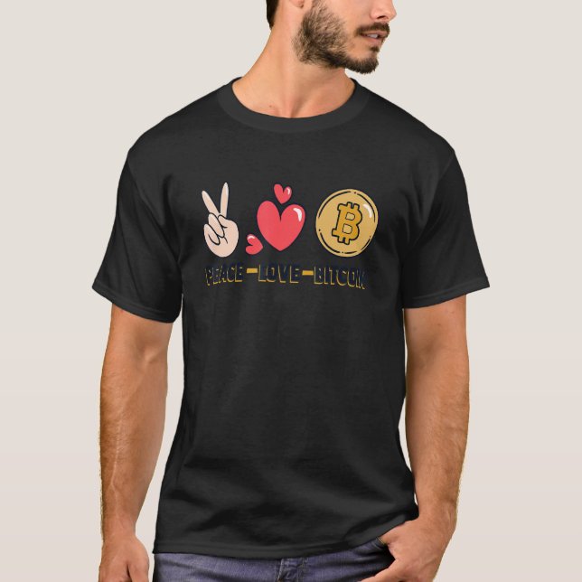 Cryptocurrency Blockchain Crypt för Peace Kärlek B T Shirt (Framsida)