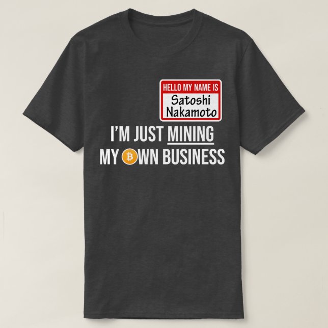 Cryptocurrency Crypto Bitcoin Funny Hodl Satoshi N T Shirt (Design framsida)