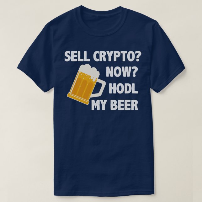 Cryptocurrency Crypto Bitcoin Funny Hodl T Shirt (Design framsida)