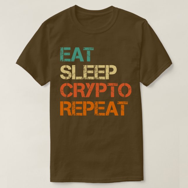 Cryptocurrency Eat-vilokrypto Repeat Bitcoin-Rolig T Shirt (Design framsida)