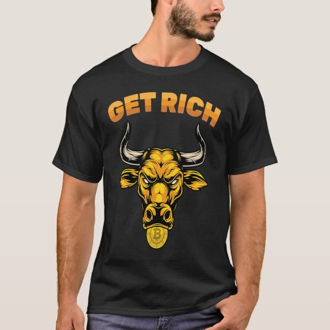 Cryptocurrency  Get Rich  Stock Market  Trading  T Shirt (Framsida)