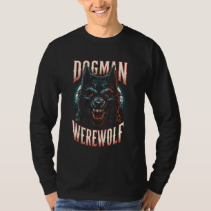Cryptozoology Cryptid Dogman Werevarg Creature Flä T Shirt