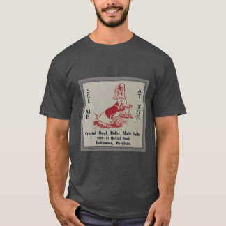 Crystal Bowl Roller Skate Rink Baltimore Maryland T Shirt
