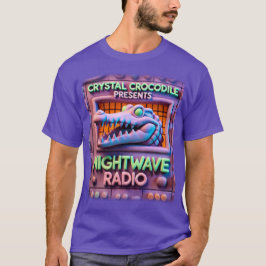 CRYSTAL CROCODILE innehåller NIGHTWAVE RADIO!!! v1 T Shirt