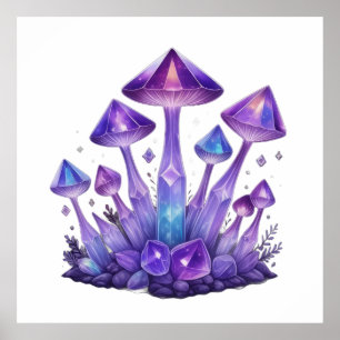 Crystal Mushroom Enchantment Poster