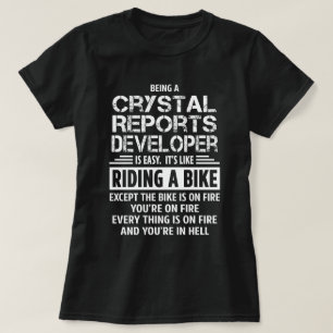 Crystal Reports Developer T Shirt