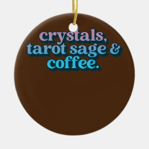 Crystals Tarot Sage and Coffee Crystal Collector Julgransprydnad Keramik