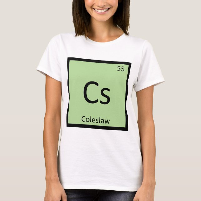 Cs - Coleslaw Kemi Periodiska Systemet Symbol T Shirt (Framsida)