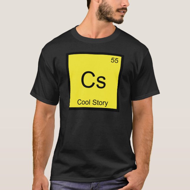 Cs - Cool Story Kemiskt Element Symbol Meme T-shir Tröja (Framsida)