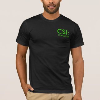 CSI: , Camp Hill T Shirt