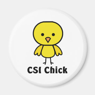 CSI-chick Magnet