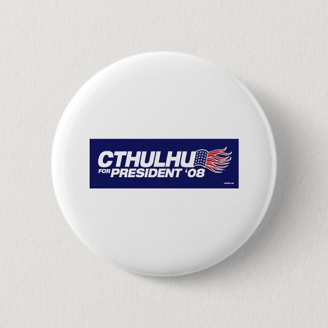 Cthulhu för president Button Knapp (Framsida)