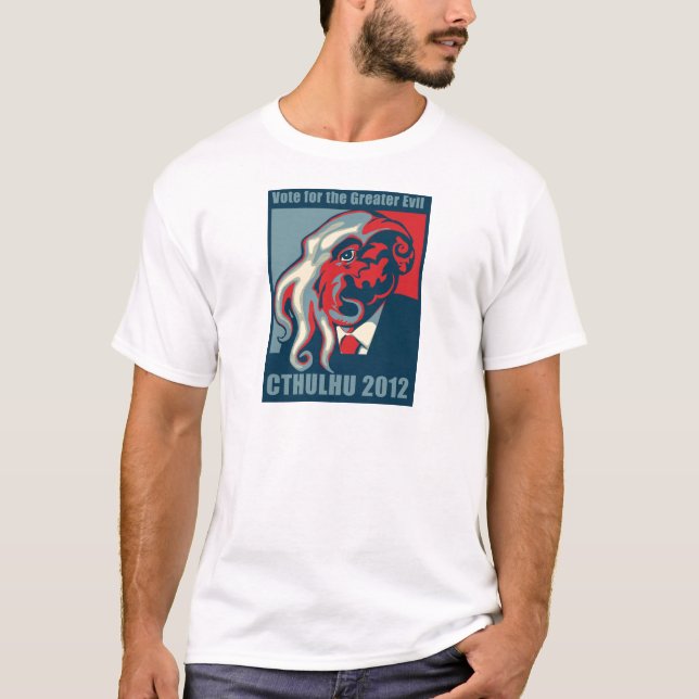 Cthulhu för Presidenten 2012 Tee (Framsida)
