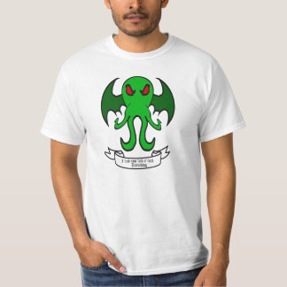Cthulhu - jag finner din brist av att störa för t-shirt