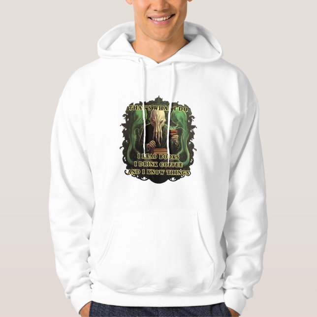 Cthulhu jag läste bokar I dricker kaffe jag känner Hoodie (Framsida)