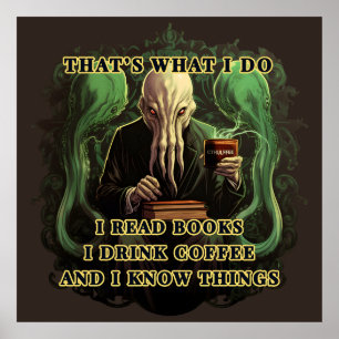 Cthulhu jag läste bokar I dricker kaffe jag känner Poster