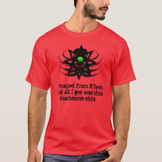 Cthulhu skjorta - flykt från R'lyeh Tee