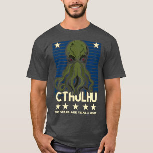 Cthulhu Stars är äntligen höger 3 T Shirt