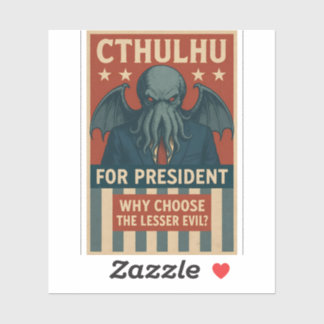 Cthulhu till president: Varför välja Lesser Evil? Klistermärken