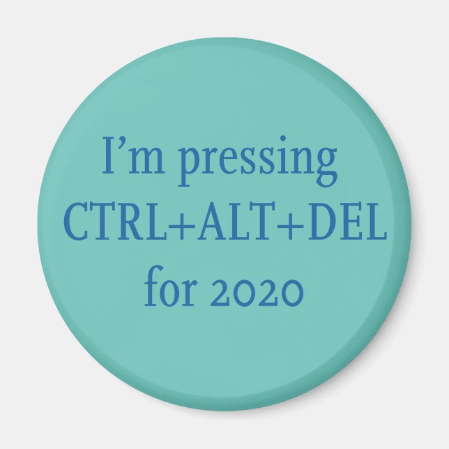 CTRL + ALT + DEL 2020 MAGNET (Framsidan)