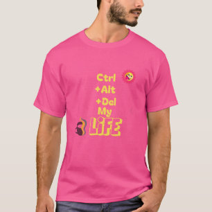 Ctrl+Alt+Del är mitt liv T Shirt