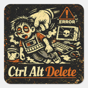 Ctrl Alt Delete – Starta om livet Tech Humor Fyrkantigt Klistermärke
