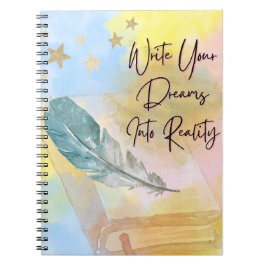 Cuaderno Inspirador Write Your Dreams Into Reality Anteckningsbok