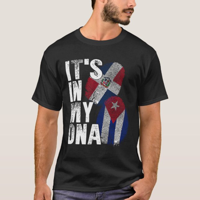 Cuba Dominican Republic It s In My DNA Pride Cuban T Shirt (Framsida)