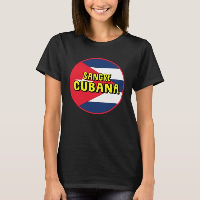Cuba flag Cuban blood Cuba holiday Cuba fan Cuba T Shirt (Framsida)