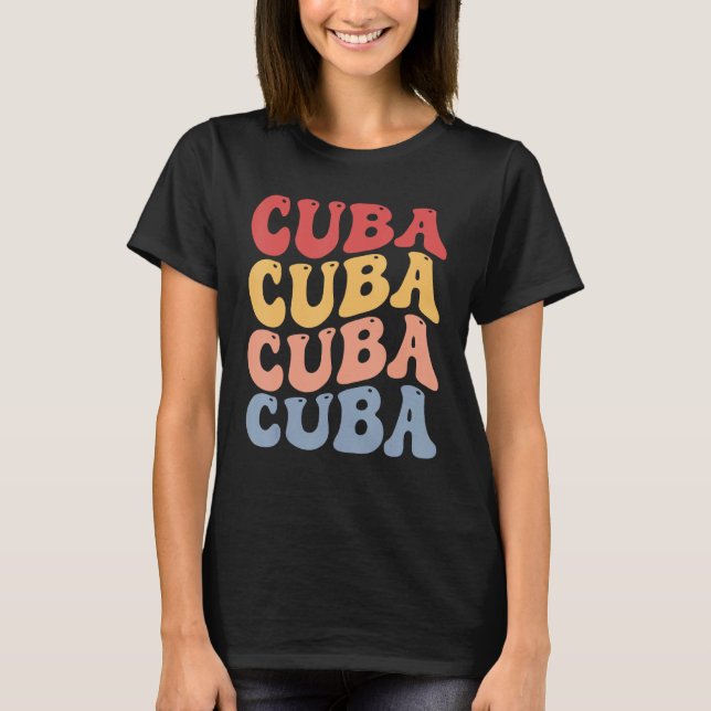 Cuba Groovy Retro Cuban T Shirt (Framsida)