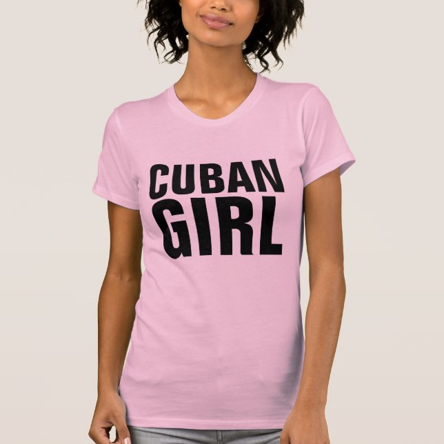 Cuban Girl T-Shirts (Framsida)