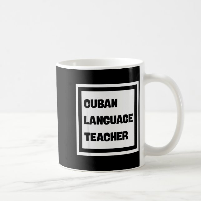Cuban Language Teacher  Kaffemugg (Höger)