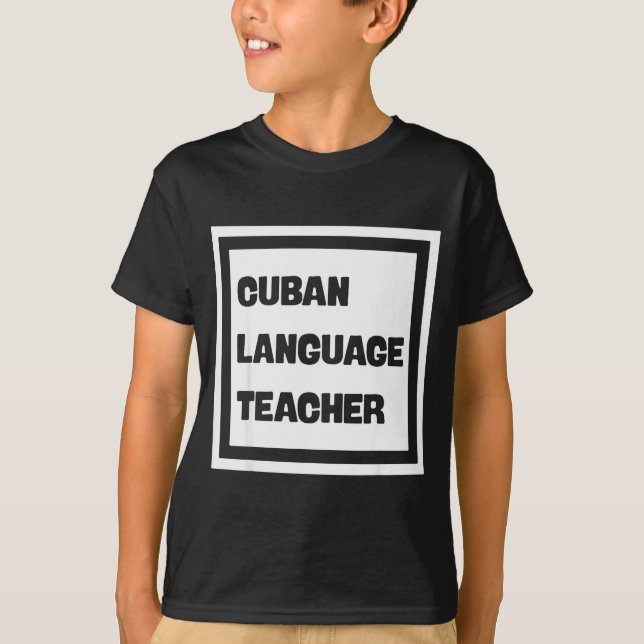 Cuban Language Teacher  T Shirt (Framsida)