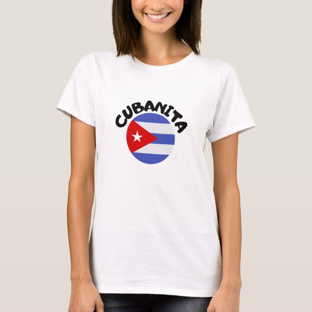Cubanita Cuban Girl T Shirt (Framsida)