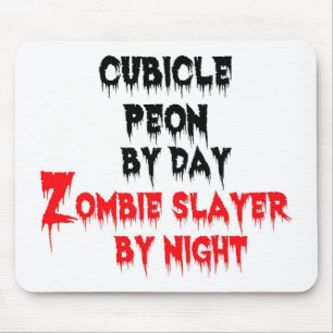 Cubicle Peon by Day Zombie Sayer by Natt Musmatta
