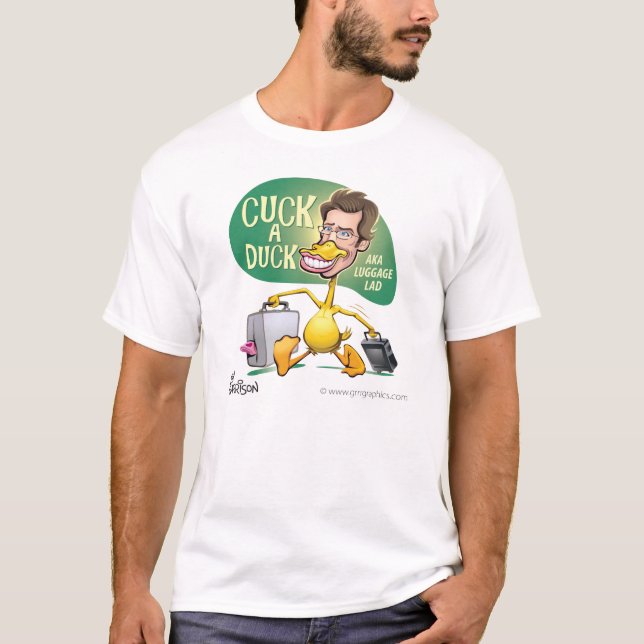 Cuck en ankatecknad vid den Ben garnisonen T-shirt (Framsida)