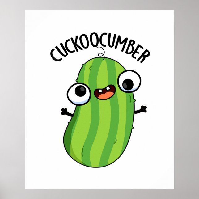 Cuckoocumber Funny Veggie Cucumber Pun Poster (Framsidan)
