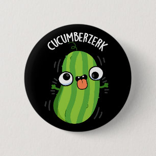 Cucumberzerk Funny Berzerk Cucumber Pun Mörk BG Knapp