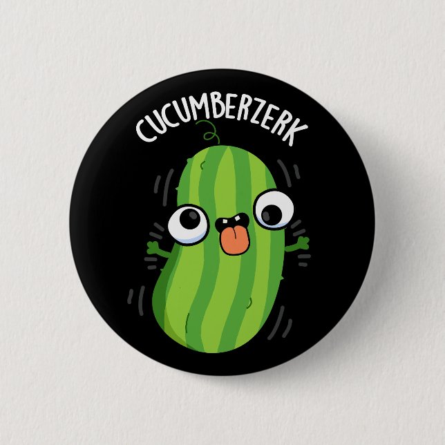 Cucumberzerk Funny Berzerk Cucumber Pun Mörk BG Knapp (Framsida)