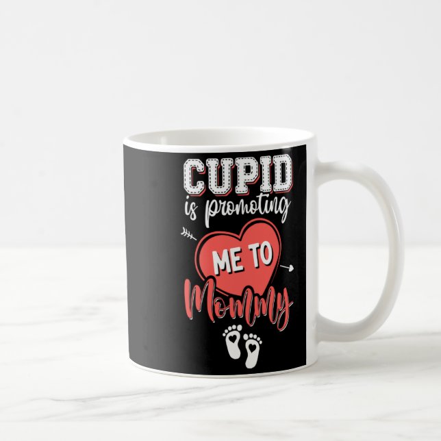 Cud Is Promoting Me To Mommy Valentines Pregnanc  Kaffemugg (Höger)