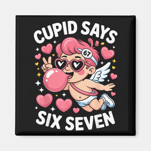 Cud Säger 67 Six Seven Meme Bubble Gum Alla Hjärta Magnet (Framsidan)