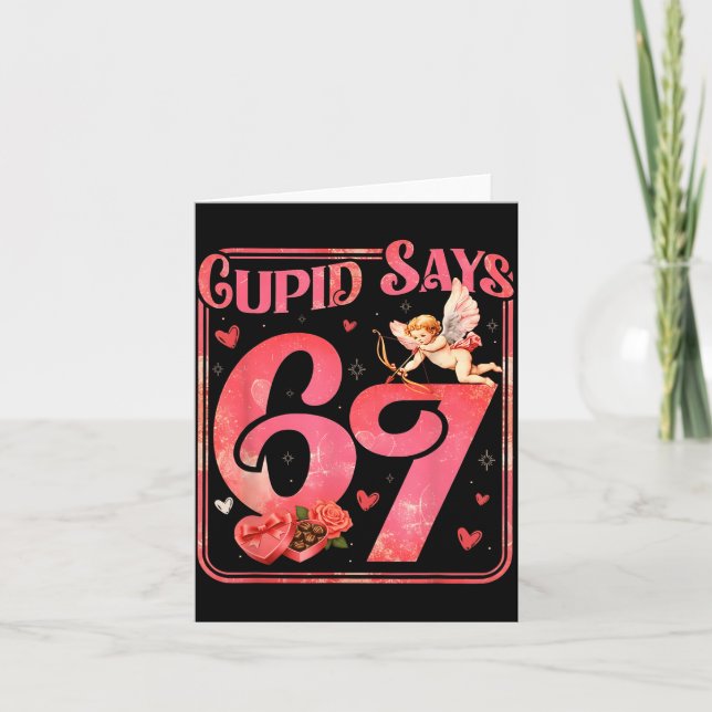 Cud Says 67 Funny Valentine Six Seven Meme Saying  Kort (Framsida)