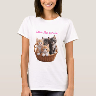 Cuddle Crew Kitten T Shirt