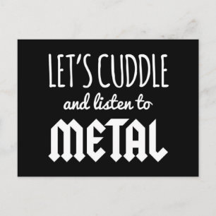 Cuddle Lyssna på Metall Music Quote Vykort