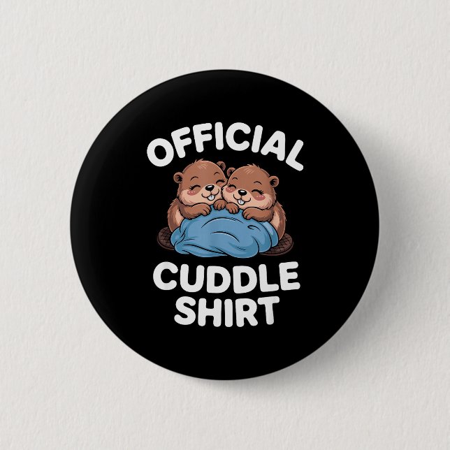 Cuddle Shirt Cute Beavers Snuggling  Knapp (Framsida)