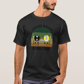 Cue Sports Bassäng Billiards Team Lucky Break 8 Bo T Shirt